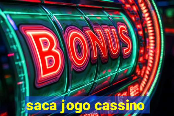 saca jogo cassino